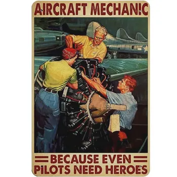 Винтажные металлические жестяные вывески С изображением авиационного механика, потому что даже пилотам нужны герои, декор стен, ретро-художественная жестяная вывеска, забавная 8x12 дюймов