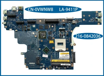 Лучшее значение CN-0VWNW8 для Материнской платы ноутбука DELL Latitude E6540 VALA0 LA-9411P 216-0842036 DDR3L 100% Полностью протестировано