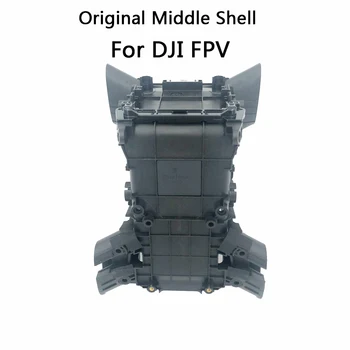 Оригинальный корпус средней рамы для DJI FPV-системы Замена корпуса Дрона Ремонт Запасных частей